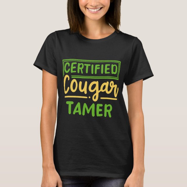 Camiseta Certified Cougar Tamer Cougar Hunter (Anverso)