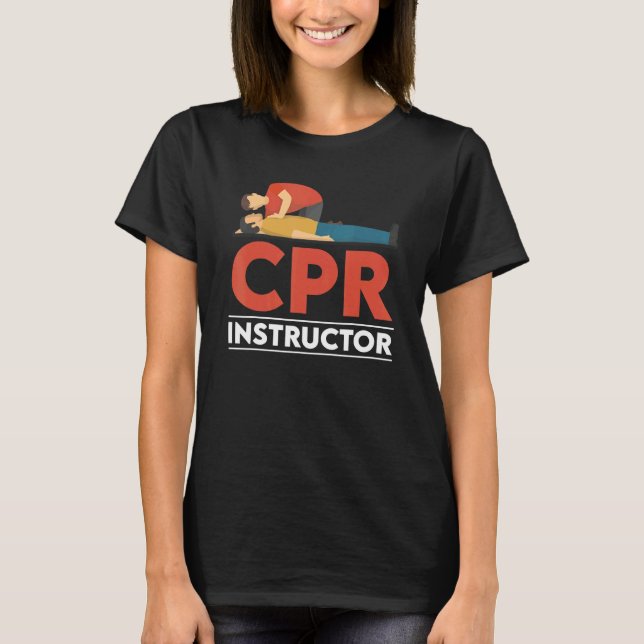 Camiseta Certified CPR Instructor Outfit First Aid AED Trai (Anverso)