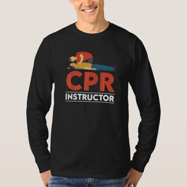 Camiseta Certified CPR Instructor Outfit First Aid AED Trai (Anverso)
