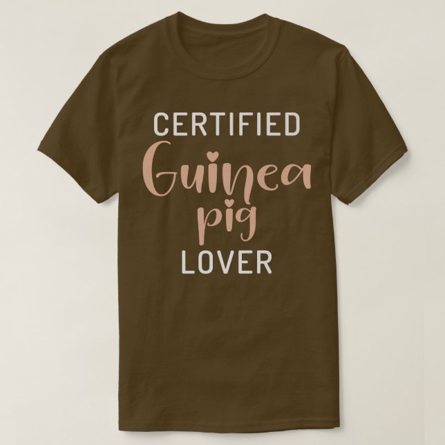 Camiseta Certified Cute Guinea Pig Lover  (Diseño del anverso)