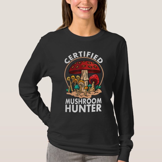 Camiseta Certified Mushroom Hunter Mushroom Hunting (Anverso)