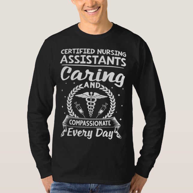 Camiseta Certified Nursing Assistants Caring And Compassion (Anverso)