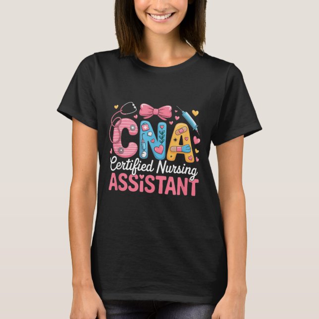 Camiseta Certified Nursing Istant Nurse Aide Nurse Istant C (Anverso)