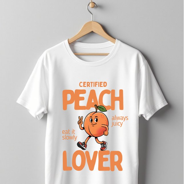 Camiseta Certified Peach Lover Cute Funny Fruit Design (Subido por el creador)