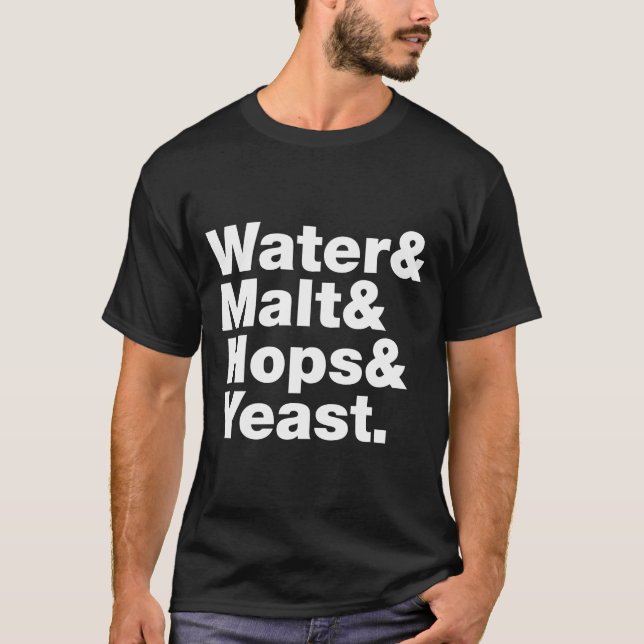 Camiseta Cerveza = Agua y Malta, copas y levadura. (Anverso)