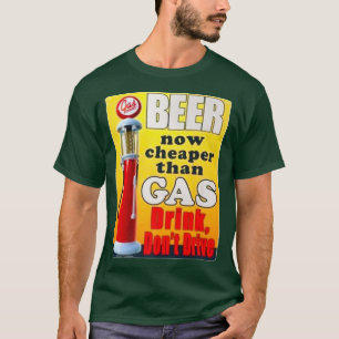 Camiseta Cerveza ahora más barata de lo que no conduce la b