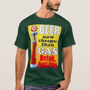 Camiseta Cerveza ahora más barata que bebida gaseosa no con