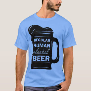 Camiseta Cerveza Alcohólica Humana Regular