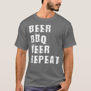 Camiseta Cerveza BBQ Cerveza Repetición Grillmaster Asando 