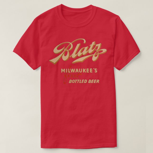 Camiseta Cerveza Blatz Vintage Milwaukees Primera cerveza e (Diseño del anverso)