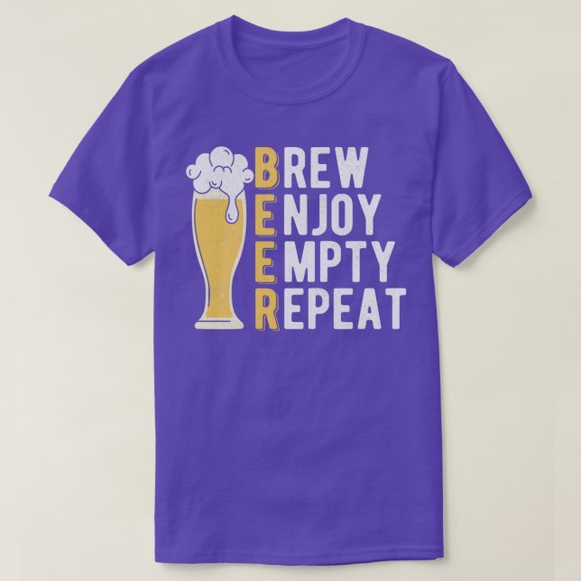Camiseta Cerveza Brew Disfruta Vacío Repetir la clasificaci (Diseño del anverso)