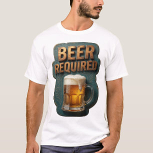 Camiseta CERVEZA BRILLANTE REQUERIDA Imprimir