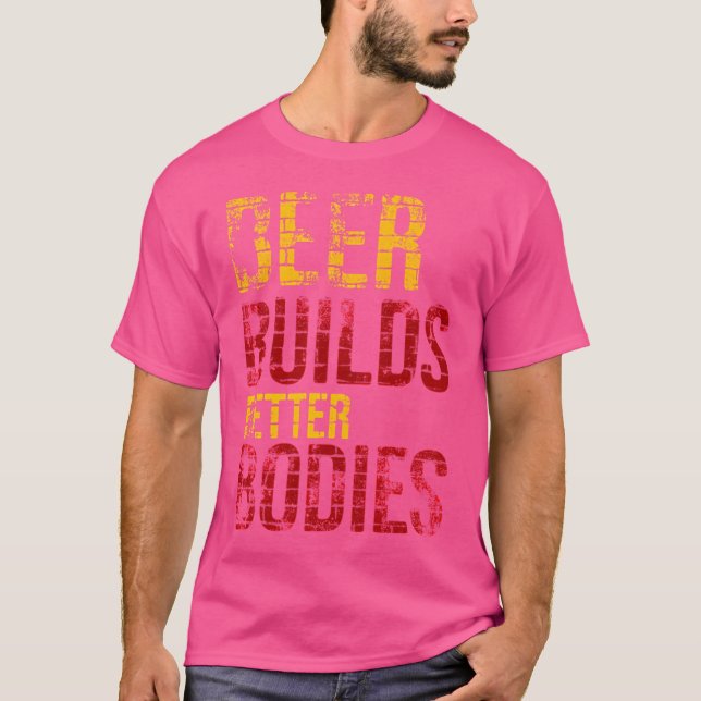 Camiseta Cerveza construye mejores cuerpos (Anverso)
