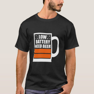 Camiseta Cerveza de baja necesidad de batería