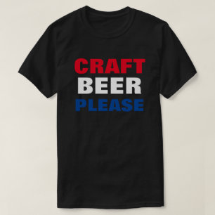 Camiseta CERVEZA DE BARRA POR FAVOR - Blanco Rojo y Azul