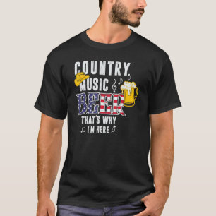 Camiseta Cerveza de música country, por eso estoy aquí gráf