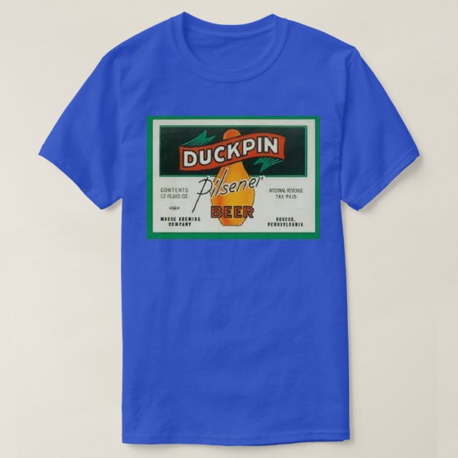 Camiseta Cerveza de pilar de duckpin T (Diseño del anverso)