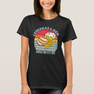 Camiseta Cerveza De Queso De Hígado De Leberkas Dice Che De