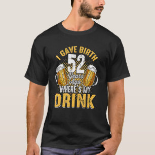 Camiseta Cerveza divertida 1970 52 años de edad 52º cumplea