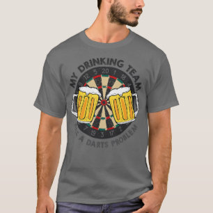 Camiseta Cerveza divertida de dardos diciendo dardos motif 