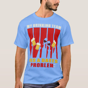 Camiseta Cerveza divertida de dardos diciendo dardos motif