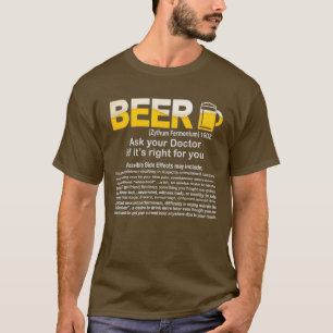 Camiseta Cerveza divertida Pregúntele a su Médica si es g