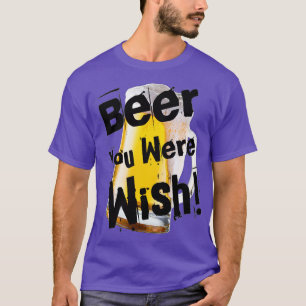 Camiseta Cerveza divertida que deseabas en negro por Chach