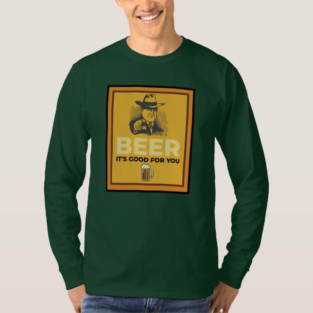 CAMISETA CERVEZA. ES BUENO PARA TI. (Anverso)