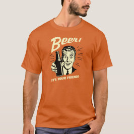 Camiseta Cerveza! ¡Es tu amigo!