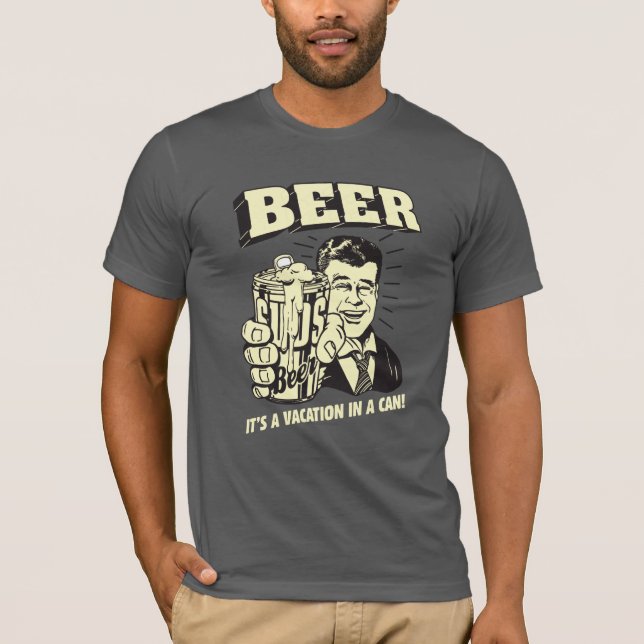 Camiseta Cerveza: Es una vacaciones en lata (Anverso)