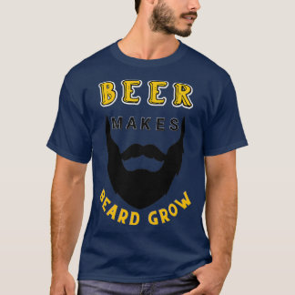 Camiseta Cerveza hace que la barba crezca clásica TShirt