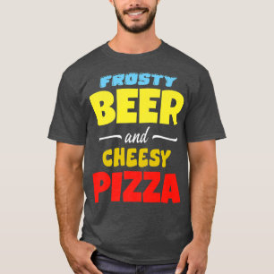Camiseta Cerveza helada y pizza cursi divertida 