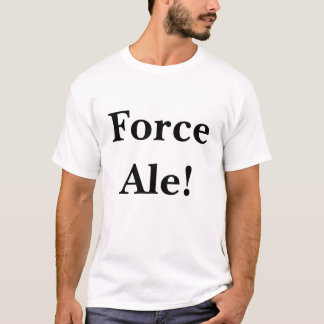 Camiseta ¡Cerveza inglesa de la fuerza!