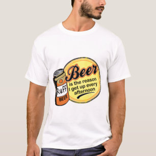 Camiseta Cerveza, la razón me levanto cada tarde