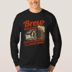 Camiseta Cerveza Maestra Bebe Todo Lo Que Quieras Haré Más 