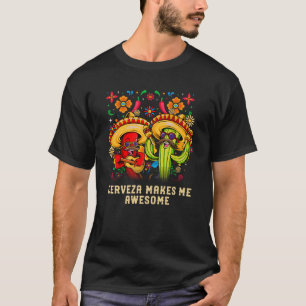 Camiseta Cerveza Me Hace Un Impresionante Cóctel Tequila Me