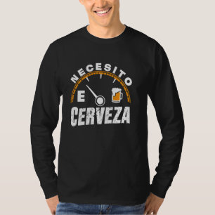 Camiseta Cerveza mexicana divertida necesito Cerveza