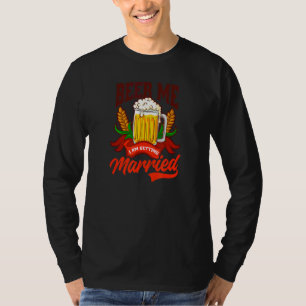 Camiseta Cerveza para mí, me voy a casar Despedida de solte