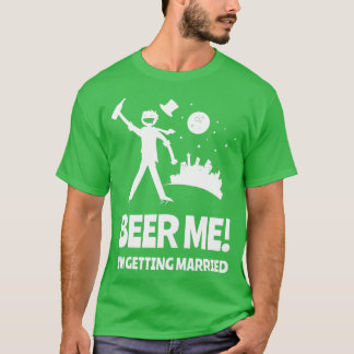 Camiseta Cerveza para mí, me voy a casar Despedida de solte