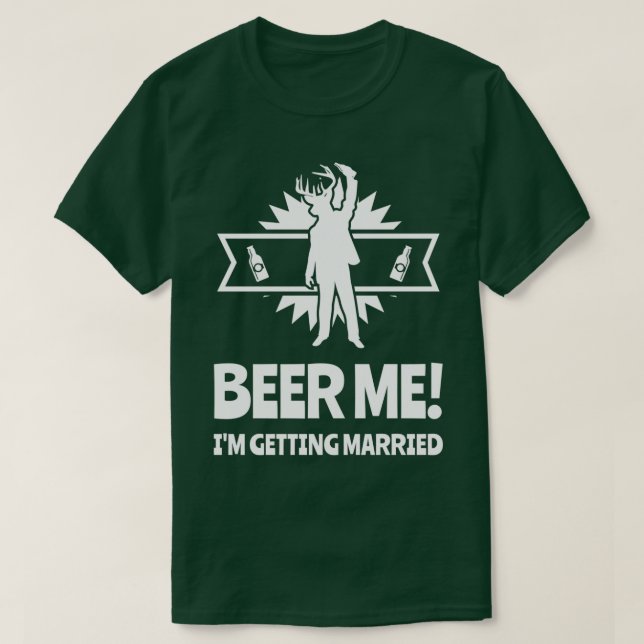 Camiseta Cerveza para mí me voy a casar despedida de solter (Diseño del anverso)
