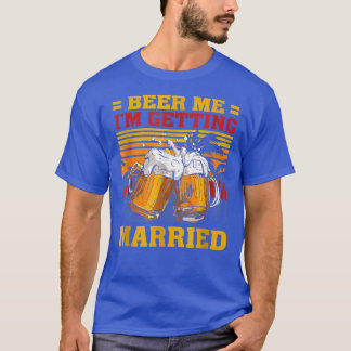 Camiseta Cerveza para mí, me voy a casar Funny Novio Novia 