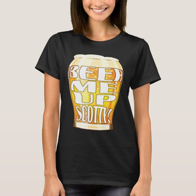 Camiseta Cerveza para mí, Scotty (Anverso)