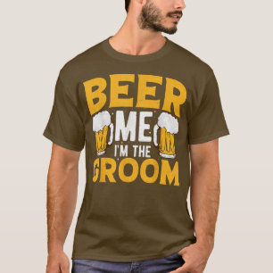 Camiseta Cerveza para mí, soy el novio, despedida de solter