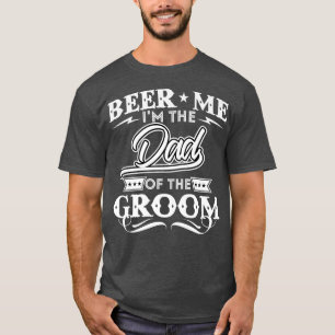 Camiseta Cerveza para mí, soy el padre del novio, bebedor d