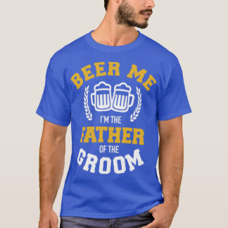 Camiseta Cerveza para mí, soy el padre del novio regalo div