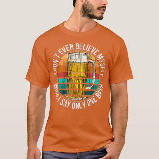 Camiseta Cerveza que produce sólo una cerveza que bebe casa
