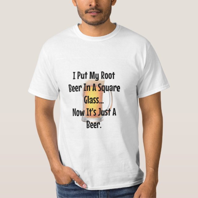 Camiseta Cerveza raíz en vidrio cuadrado... ahora es cervez (Anverso)
