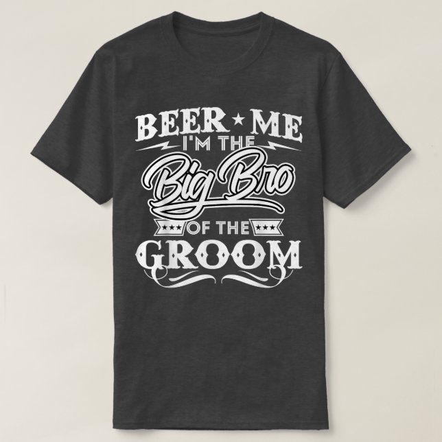 Camiseta Cerveza Soy El Hermano Mayor Del Novio Bebedor De (Diseño del anverso)