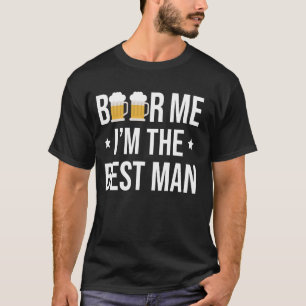Camiseta Cerveza Soy El Mejor Hombre Despedida de Soltero
