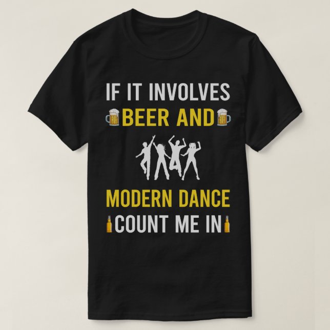 Camiseta Cerveza Y Bailarín De Baile Moderno (Diseño del anverso)